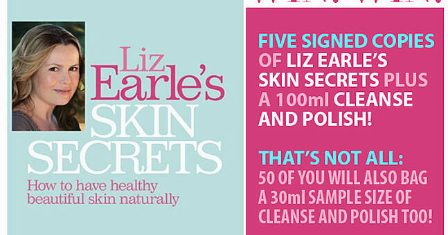 WIN Five Signed Copies Of Liz Earle S New Skin Secrets Book PLUS