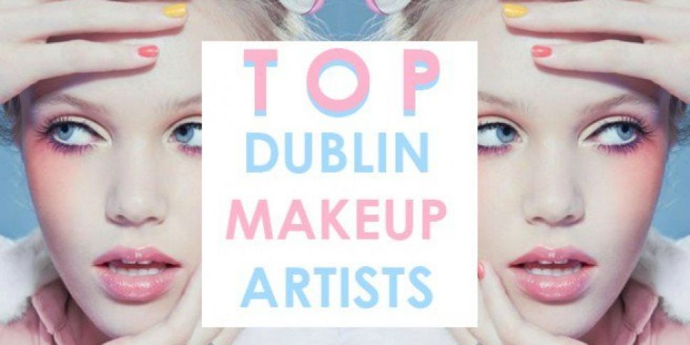 Made in Dublin - Top 5 Makeup...