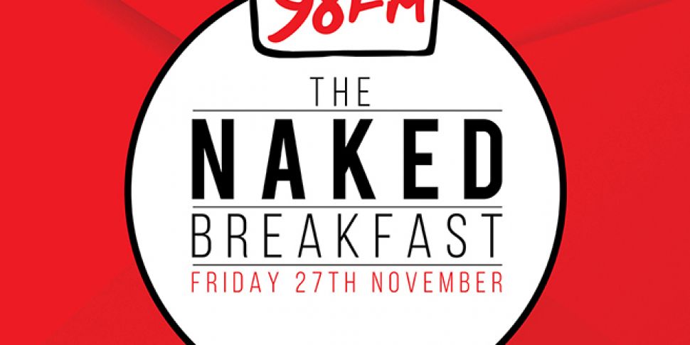 98FM's Naked Breakfast 201...