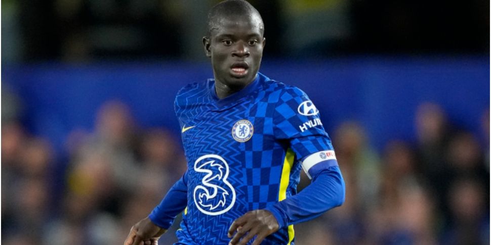 N’Golo Kanté ruled out of Chel...