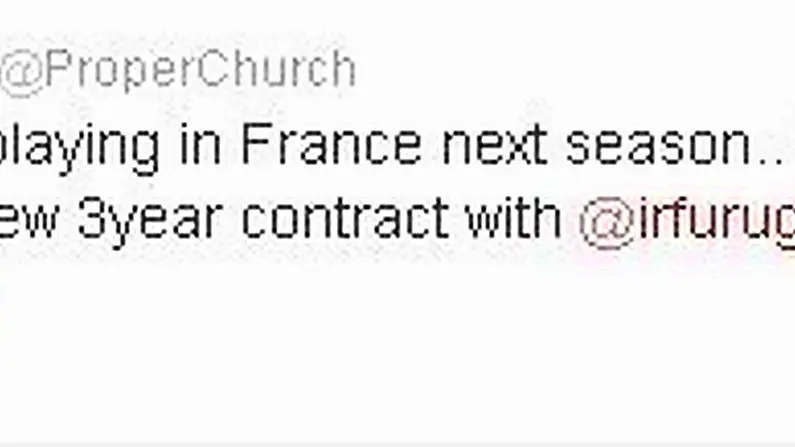 Cian Healy's Tweet Saying He's Going To France...No Wait He's Staying With Leinster