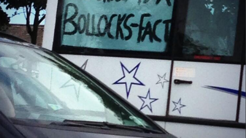 Joe Brolly Is A B******* Banner Spotted On A Supposedly Tyrone Bus.