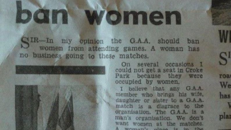 Letter to the Independent in 1965: I say the GAA should ban women.