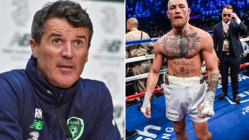 Roy Keane Had A Few Thoughts About Conor McGregor And Boxers