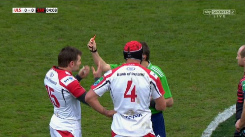 GIF: Jared Payne Red Carded For Ulster After Only 4 Minutes