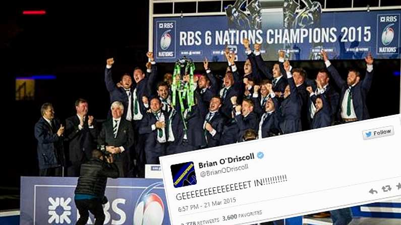 The Twitter Reaction To Ireland Winning The Six Nations Championship