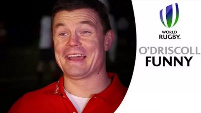 Video: Brian O'Driscoll Recalls The Funniest Thing He's Seen In Rugby