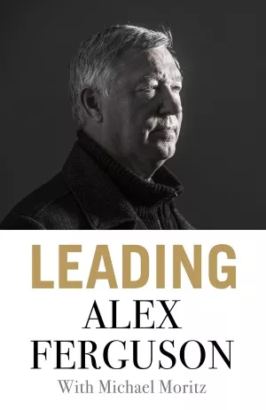 Alex Ferguson: My Biography [Book]