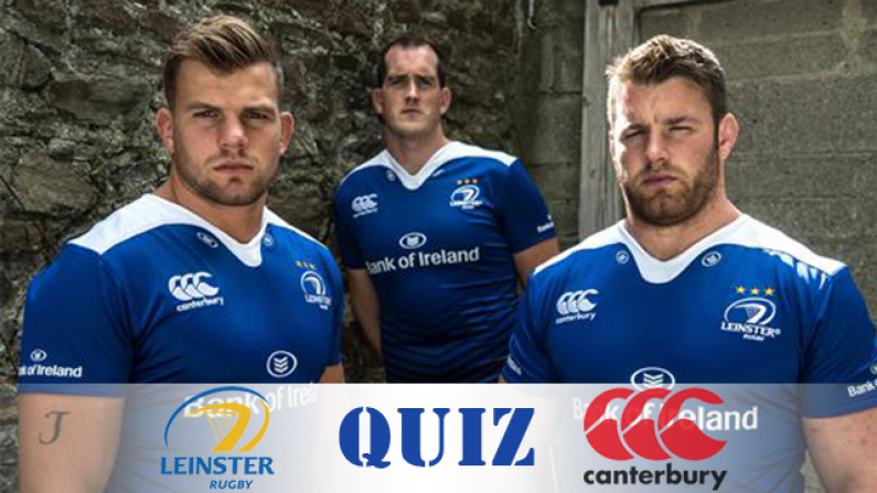 Take The World's Hardest Leinster Rugby Quiz To Win A Huge Prize