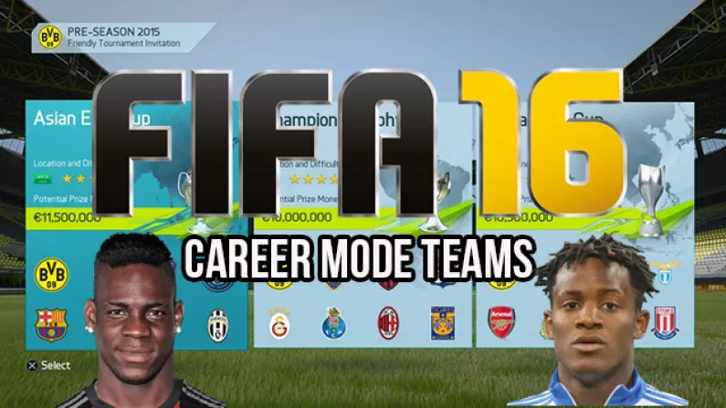 5 Great Teams To Start A FIFA 16 Career Mode With