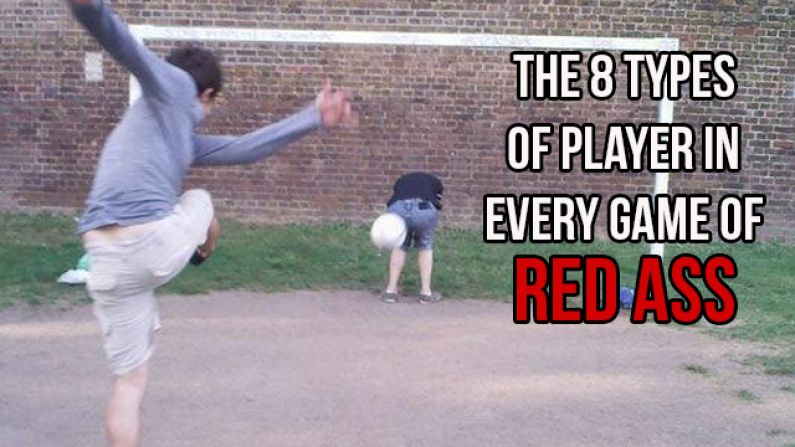 The 8 Types Of Player You'll Find In Every Game Of 'Red Ass'