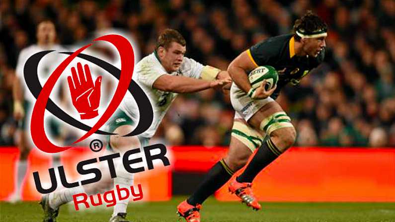 Ulster's 'Exciting Signing' Is About To Be Confirmed And They Certainly Weren't Lying