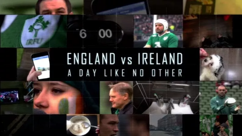 Watch: What Are RTÉ Playing At With Their Montage For England Vs Ireland?