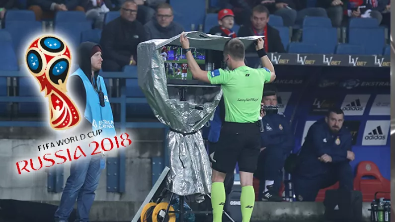 Breaking: VAR Given Green Light For World Cup 2018