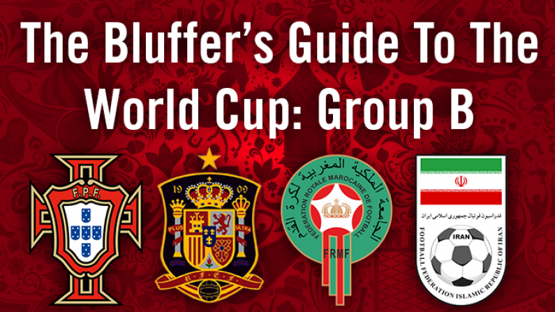 The Bluffer's Guide To The World Cup: Group B