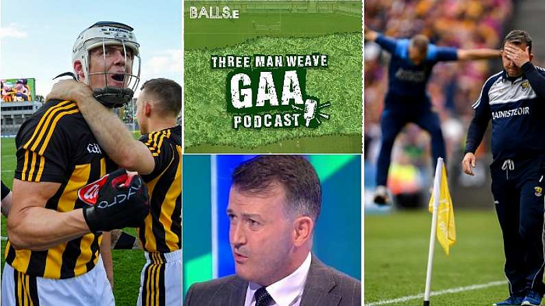 Wonderful Weekend, Kilkenny's Character, Sunday Game Discussion - Three Man Weave