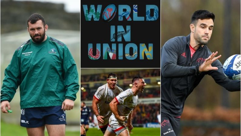 JP Cooney, Conor Murray's Form, Ulster's Edge - World In Union