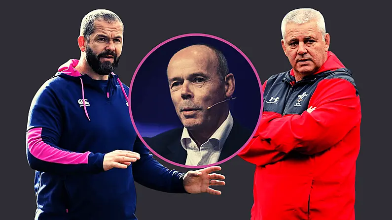 Clive Woodward's Opinion On Wales Vs Ireland Certainly Goes Against The Grain