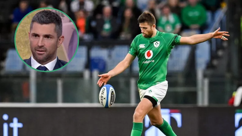 'Competent Without Being Excellent' - Rob Kearney Assesses Casey/Byrne Axis