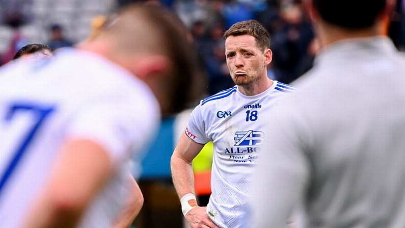 'If I'm Not Playing For Monaghan, That Will Be The Sole Reason For It'