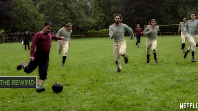 Netflix Release Series Based On Earliest Days Of Football In England