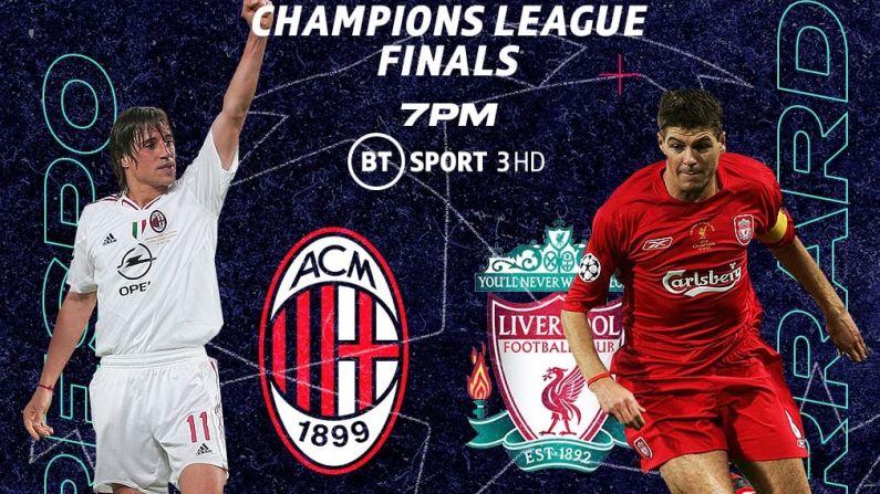 BT Sport Announce Line-Up Of Classic Champions League Finals They'll Be Reliving This Week