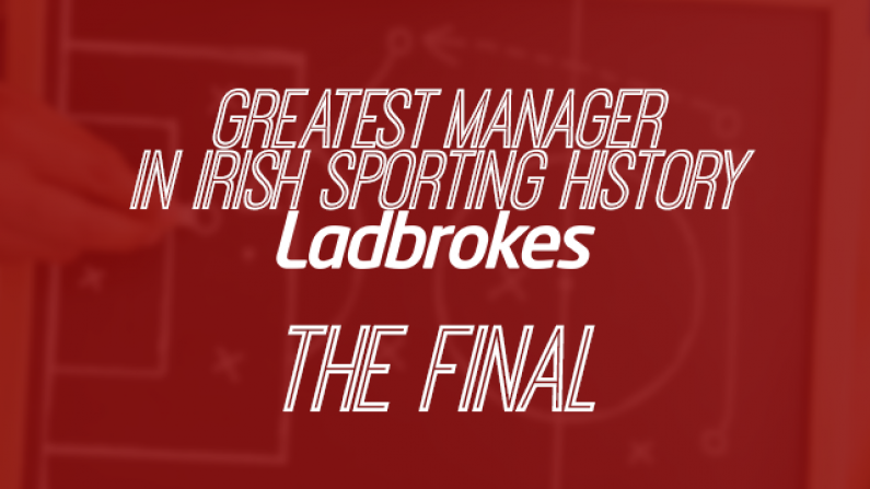 Vote In The Final Of The Ireland's Greatest Manager Bracket