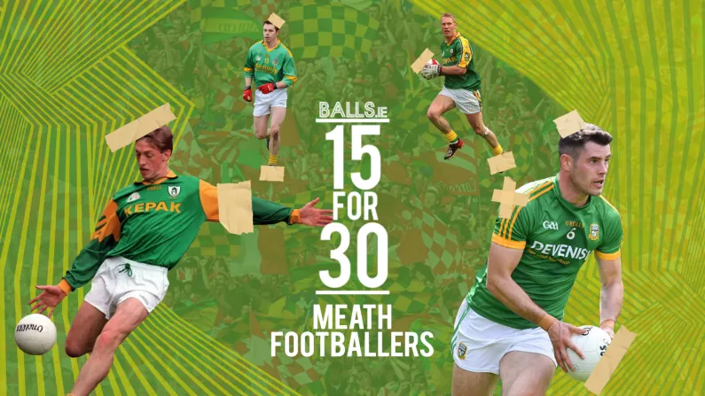 15 For 30: Vote Now For Your Best Meath Team Of The Last 30 Years