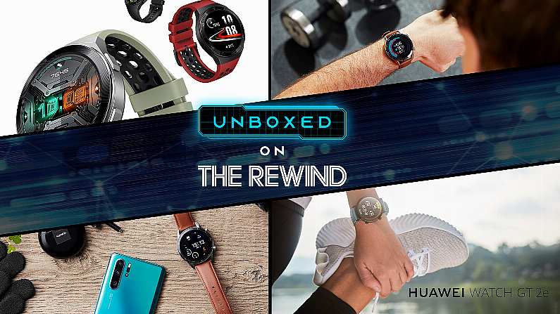 Unboxed On The Rewind: We Explore The Huawei Watch GT2e