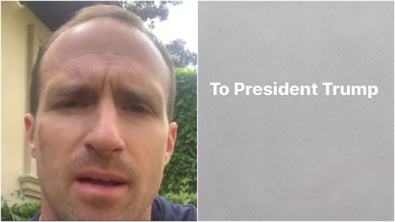 Drew Brees Writes To Donald Trump To Explain His Dramatic Anthem U-Turn