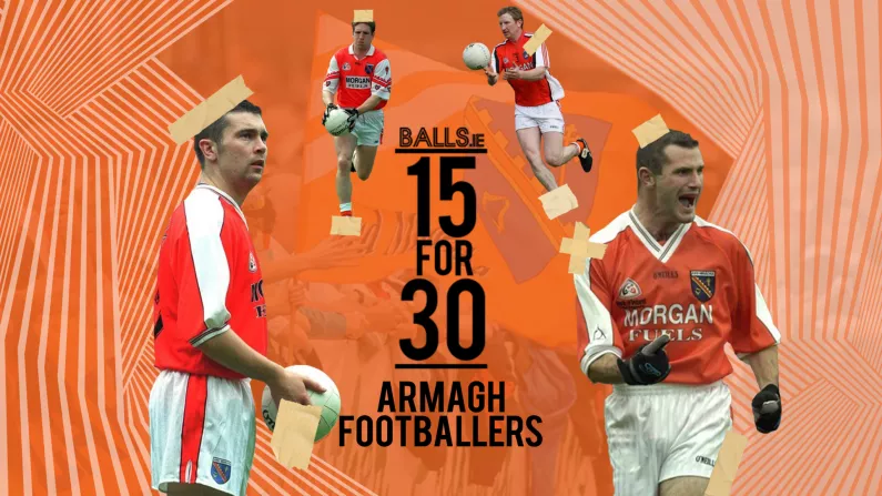 15 For 30: Vote Now For Your Best Armagh Team Of The Last 30 Years