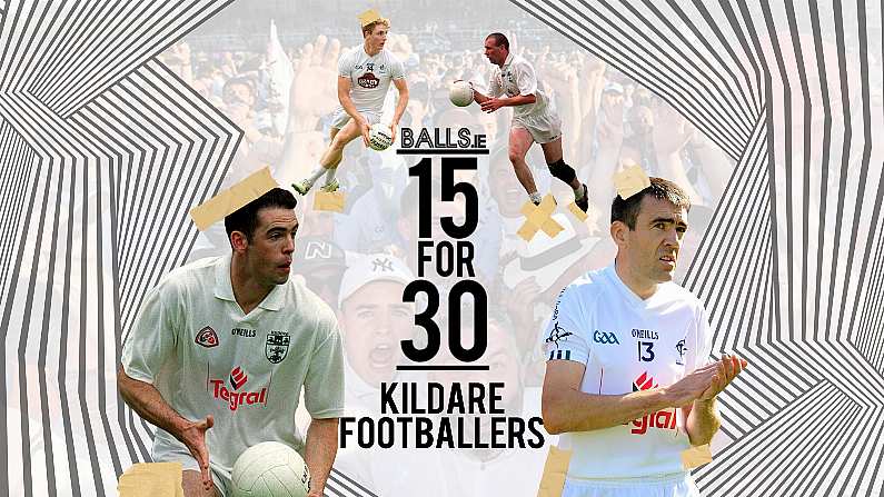 15 for 30: Vote Now For Your Best Kildare Team Of The Last 30 Years