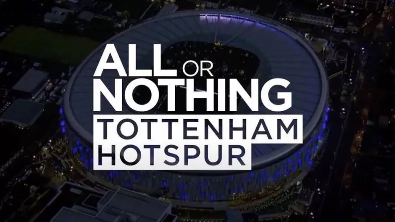 'All or Nothing: Tottenham Hotspur': How To Watch The Amazon Spurs Documentary