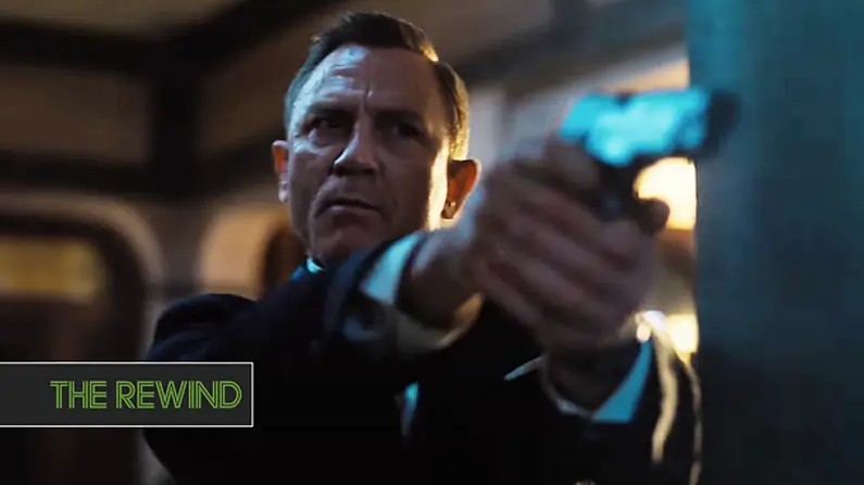 WATCH: Bond Is Back To His Very Best In The Explosive Trailer For No Time To Die