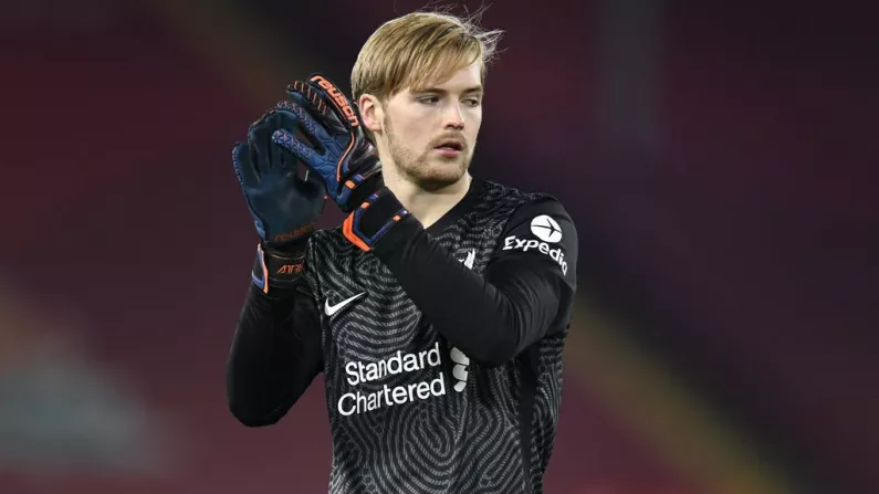 Caoimhin Kelleher Keeping Feet On The Ground After Liverpool Breakthrough