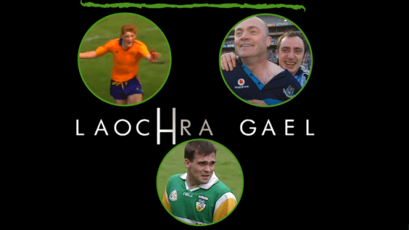 The 19th Series Of Laochra Gael Is Coming And It's Possibly The Best Lineup Yet