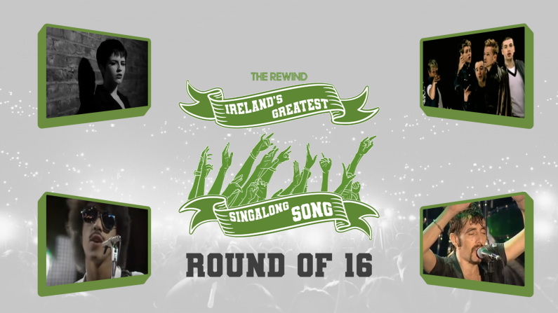 Ireland's Greatest Singalong Song - Round Of 16