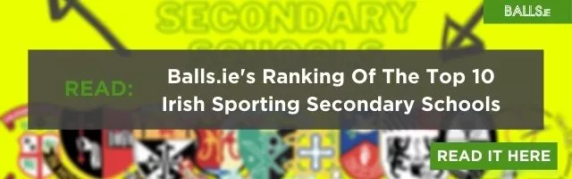 https://www.balls.ie/gaa/balls-ies-ranking-of-the-top-10-irish-sporting-secondary-schools-459753?utm_source=graphic&utm_medium=graphic&utm_campaign=graphic