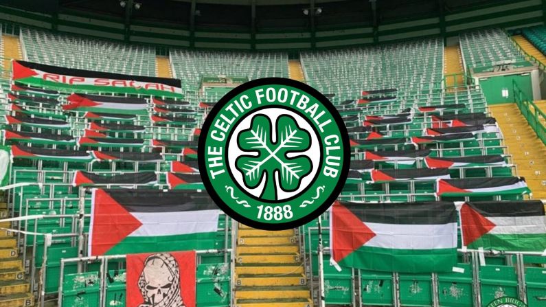 Celtic Lets Supporters Down With Removal Of Palestinian Flag Display