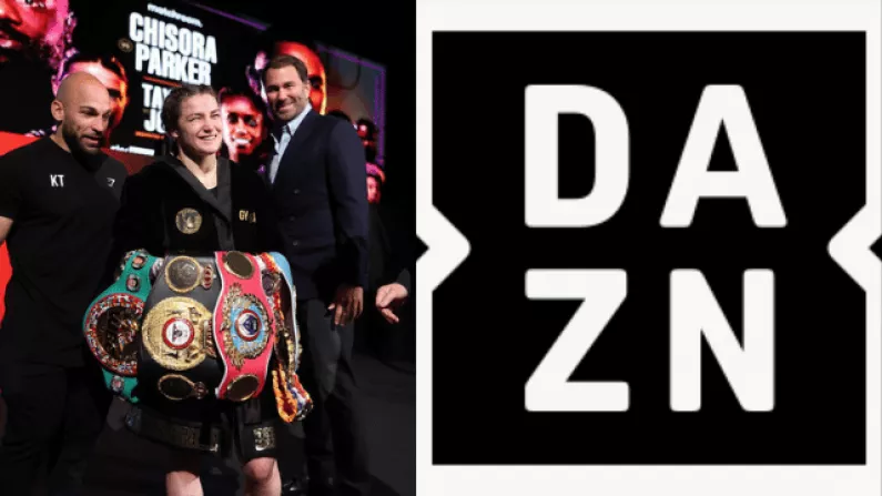 DAZN In Ireland: All The Details And Info You Need To Watch DAZN In Ireland