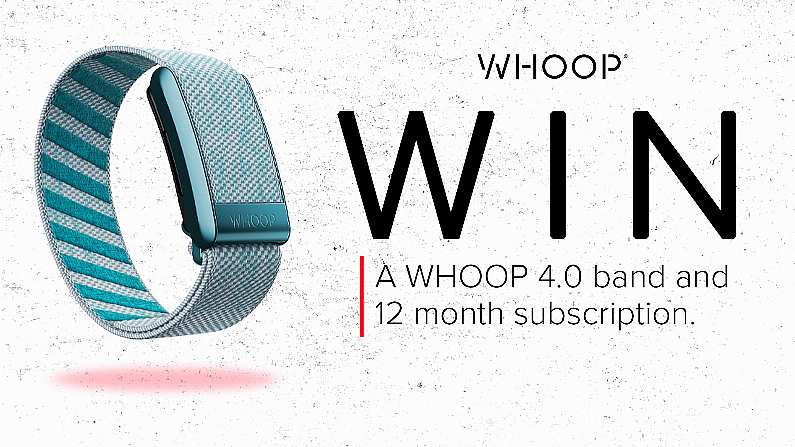 WIN - A WHOOP 4.0 Strap And 12 Month Membership