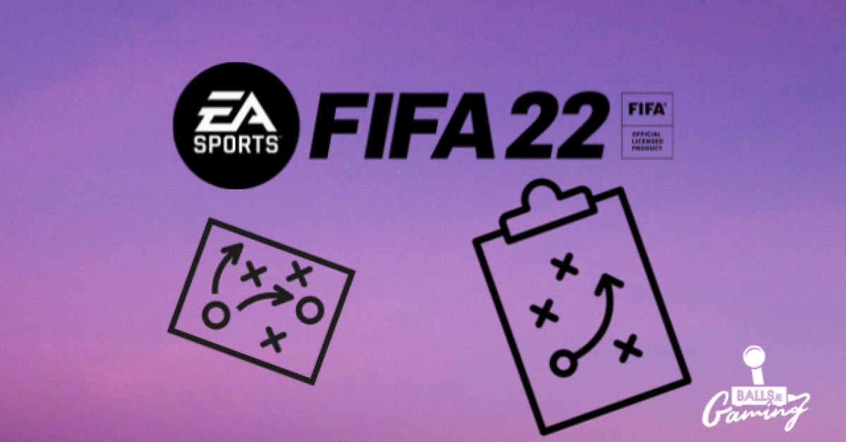 The Best Fifa 22 Custom Tactics To Get Your Team Winning Matches Balls Ie