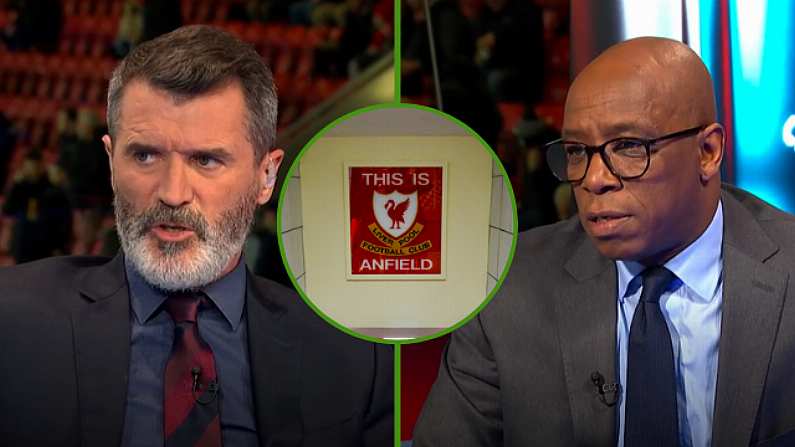 "Very Childish": Roy Keane And Ian Wright Hilariously Disagree On 'This Is Anfield' Sign