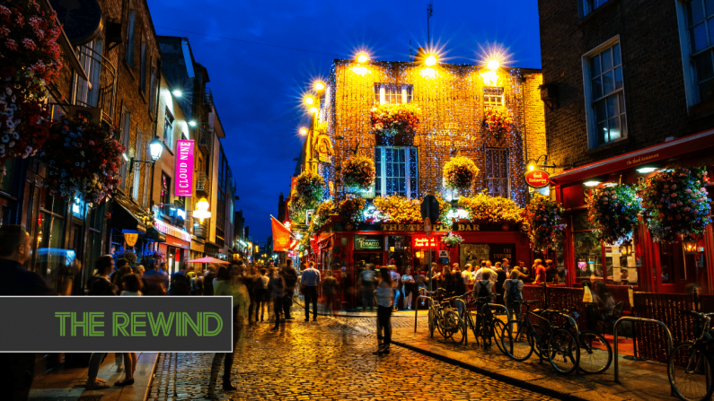 Lonely Planet Have Warned Tourists About The Perils Of Visiting Dublin