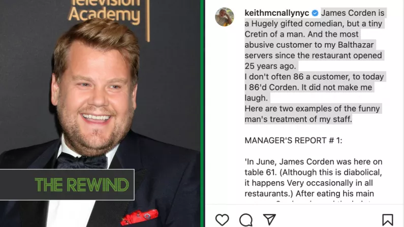 James Corden Restaurant Ban Lifted After Being Called Out For Abusive Behaviour