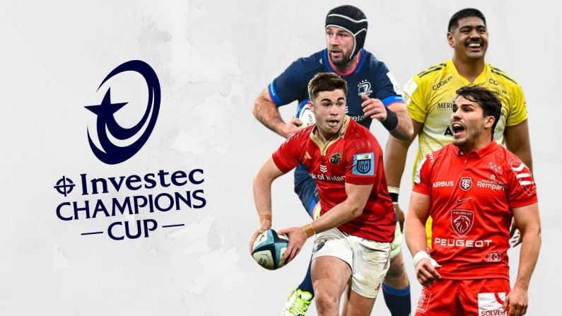 Champions Cup Quarterfinals: The Fixtures Are Set