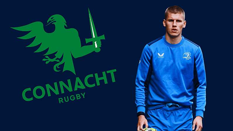 Leinster Prodigy's Rumoured Loan Move To Connacht Makes Too Much Sense