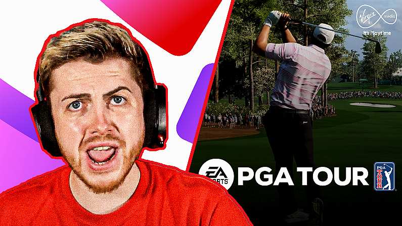 Play On With Virgin Media Broadband | Ep. 3 - EA SPORTS PGA TOUR