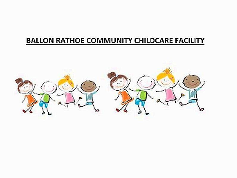 Ballon Rathoe Childcare Facility - Early Years Childcare Practitioners