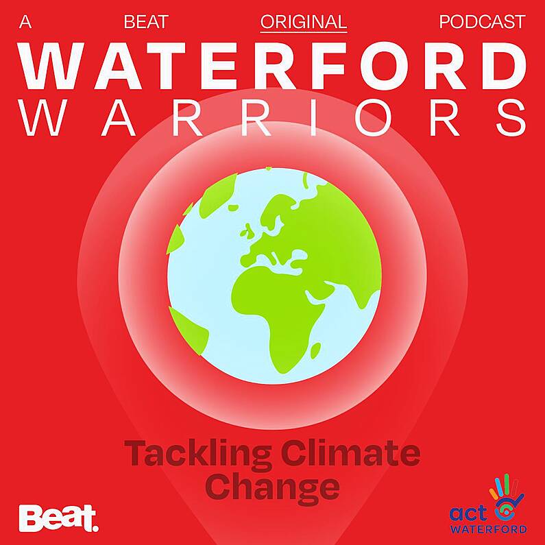 Waterford Warriors Tackling Climate Change - Kieran McBride